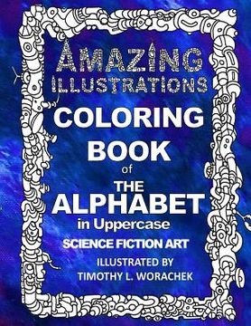 portada Amazing Illustrations-The Alphabet in Upper Case (en Inglés)