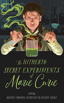 portada The Hitherto Secret Experiments of Marie Curie (in English)