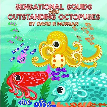 portada Sensational Squids and Outstanding Octopuses (en Inglés)