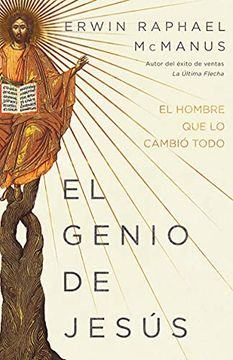 portada El Genio de Jesús: El Hombre que lo Cambió Todo (in Spanish)