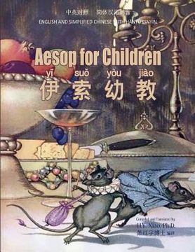 portada Aesop for Children (Simplified Chinese): 05 Hanyu Pinyin Paperback B&w