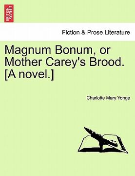portada magnum bonum, or mother carey's brood. [a novel.] vol. i
