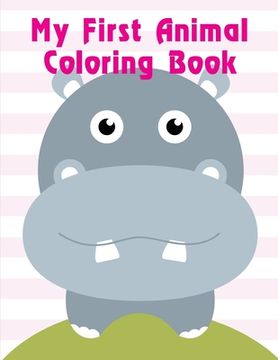 portada My First Animal Coloring Book: Christmas Book from Cute Forest Wildlife Animals (en Inglés)