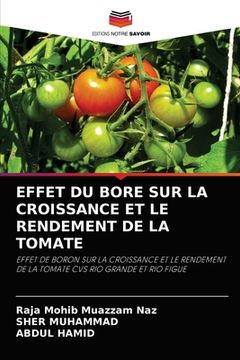 portada Effet Du Bore Sur La Croissance Et Le Rendement de la Tomate (en Francés)