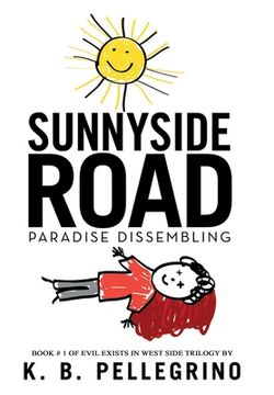 portada Sunnyside Road: Paradise Dissembling (en Inglés)