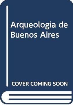 portada Arqueologia de Buenos Aires