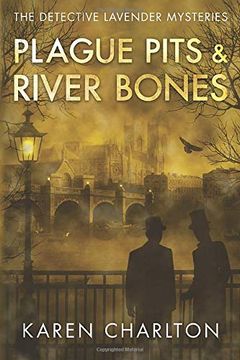 portada Plague Pits & River Bones (The Detective Lavender Mysteries) 