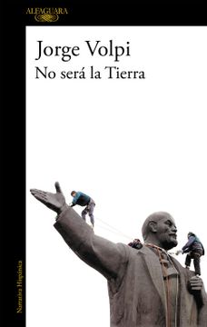 portada No Sera la Tierra (in Spanish)