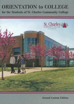 portada orientation to college: for the students of st. charles community college