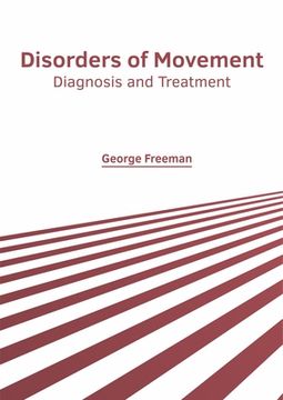 portada Disorders of Movement: Diagnosis and Treatment (en Inglés)