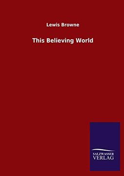 portada This Believing World (en Inglés)