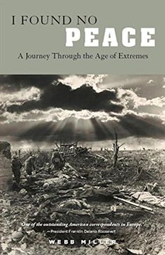 portada I Found no Peace: A Journey Through the age of Extremes