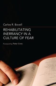 portada rehabilitating inerrancy in a culture of fear (in English)