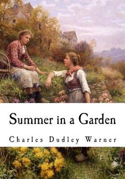 portada Summer in a Garden: Calvin: A Study of Character (en Inglés)