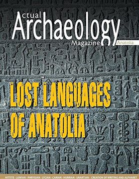 portada Actual Archaeology: LOST LANGUAGES OF ANATOLIA (Issue)