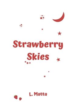 portada Strawberry Skies (en Inglés)