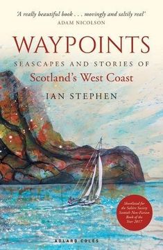 portada Waypoints: Seascapes and Stories of Scotland's West Coast
