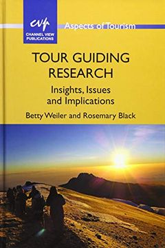 portada Tour Guiding Research (Aspects of Tourism) [Idioma Inglés]: Insights, Issues and Implications: 62 (in English)