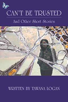 portada Can't be Trusted: And Other Short Stories (en Inglés)