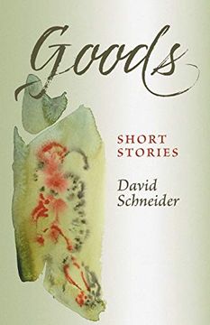portada Goods: Short Stories (in English)