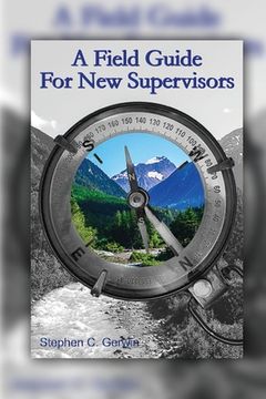portada A Field Guide for New Supervisors (en Inglés)
