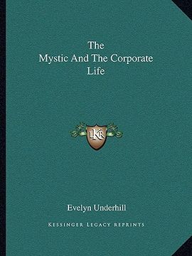 portada the mystic and the corporate life (en Inglés)