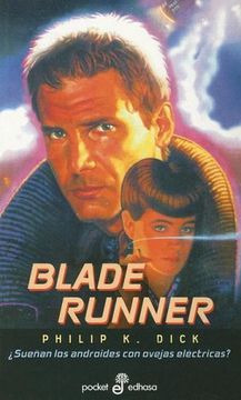 portada Blade Runner: Suenan los Androides con Ovejas Electricas? (Pocket Edhasa; 8)