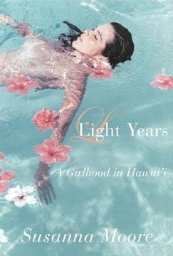 portada Light Years: A Girlhood in Hawai'i (in English)