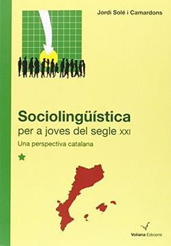 portada SOCIOLINGUISTICA PER A JOVES DEL SEGLE XXI (en Catalá)