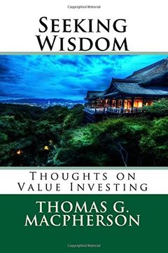 portada Seeking Wisdom: Thoughts on Value Investing (en Inglés)