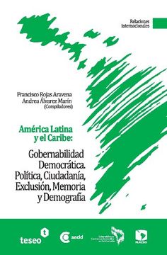 portada América Latina y el Caribe: Gobernabilidad Democrática: Política, Ciudadanía, Exclusión, Memoria y Demografía