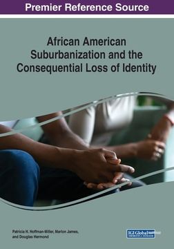 portada African American Suburbanization and the Consequential Loss of Identity (en Inglés)