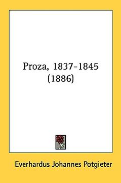 portada proza, 1837-1845 (1886) (in English)