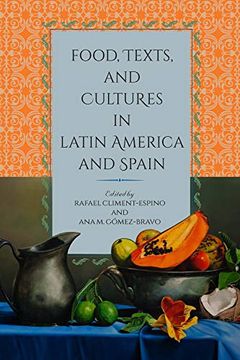 portada Food, Texts, and Cultures in Latin America and Spain (in English)
