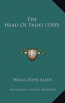 portada the head of pasht (1900)