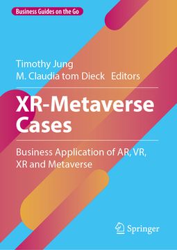 portada Xr-Metaverse Cases: Business Application of Ar, Vr, Xr and Metaverse (in English)