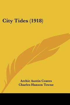 portada city tides (1918) (en Inglés)