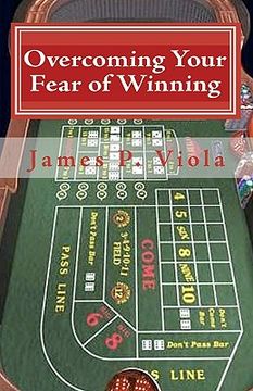 portada overcoming your fear of winning (en Inglés)