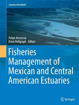 portada Fisheries Management of Mexican and Central American Estuaries (en Inglés)