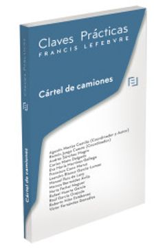 portada Claves Prácticas Cártel de Camiones (in Spanish)