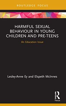 portada Harmful Sexual Behaviour in Young Children and Pre-Teens: An Education Issue (en Inglés)