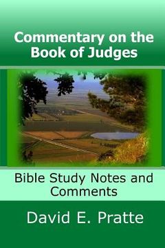 portada Commentary on the Book of Judges: Bible Study Notes and Comments (en Inglés)
