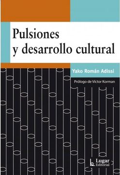 portada Pulsiones y Desarrollo Cultural (in Spanish)
