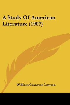 portada a study of american literature (1907) (en Inglés)