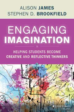 portada Engaging Imagination: Helping Students Become Creative and Reflective Thinkers (in English)