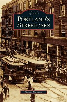 portada Portland's Streetcars (en Inglés)