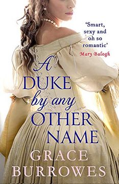 portada A Duke by any Other Name: A Smart and Sexy Regency Romance, Perfect for Fans of Bridgerton (Rogues to Riches) (en Inglés)