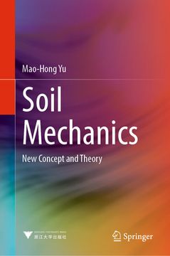 portada Soil Mechanics: New Concept and Theory (en Inglés)