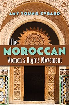 portada The Moroccan Women's Rights Movement (Gender and Globalization) (en Inglés)