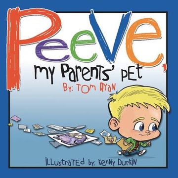 portada Peeve, My Parents' Pet